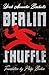 Berlin Shuffle
