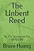 The Unbent Reed: Tai Chi Pr...