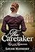 The Caretaker by Louise Mayberry