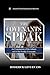 The Covenants Speak: An Examination of the Adamic and of the Noahic Covenants (Biblical Studies)
