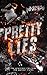 Pretty Lies