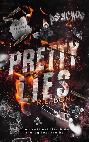 Pretty Lies (Watch Me Burn Book 1)