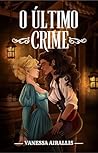 Book cover for O Último Crime (Portuguese Edition)