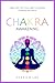 Chakra Awakening: Align wit...