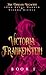 The Dread Legacies: Victori...
