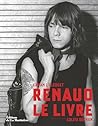 Renaud: Le livre