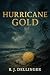 Hurricane Gold: The Wrecks ...