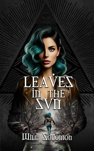 Leaves in the Sun (The Nameless War, #2)