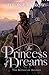 The Princess of Dreams (The Royals of Acuniel)