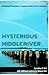 Mysterious Middle River: Un...