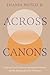 Across Canons: Language, Latin American Immigrant Literature, and the Making of Latinx Narratives