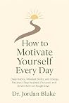 How to Motivate Y...