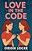 Love in the Code: Discoveri...