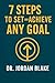 7 Steps to Set and Achieve Any Goal by Jordan Blake