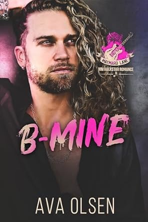 B-Mine (Wayward Lane #2)