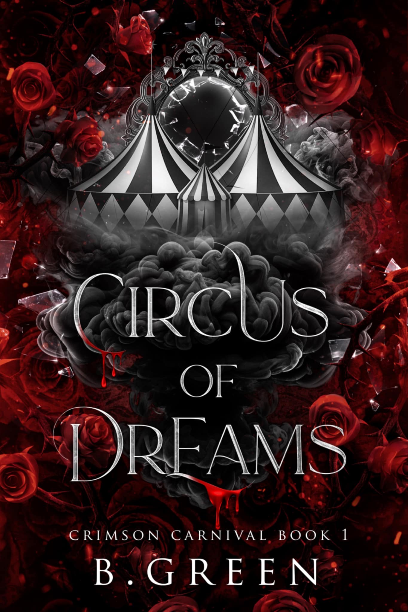 Circus of Dreams (Crimson Carnival)