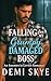 Falling for My Grumpy Damaged Boss: Enemies to Lovers Romance