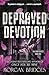 Depraved Devotion