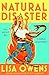 Natural Disaster by Lisa Owens