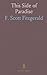 This Side of Paradise by Fitzgerald F. Scott