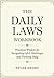 The Daily Laws Workbook: Pr...