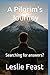 A Pilgrim's Journey: Search...