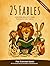 25 Fables for Fun Quality T...