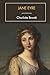 Jane Eyre: The 1847 Literar...