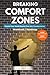 Breaking Comfort Zones: Mor...