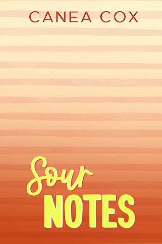 Sour Notes (If You Dare Series Book 2)