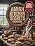Amish Kitchen Secrets Cookb...