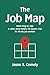 The Job Map by Jason Comely