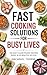 Fast Cooking Solutions for ...