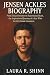 JENSEN ACKLES BIOGRAPHY: Fr...