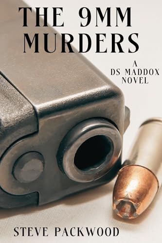 The 9 MM Murders: A DS Maddox Novel (Kindle Edition)