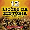 12 Lições da História