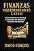 Finanzas Inquebrantables en Latinoamérica  by David  Forero