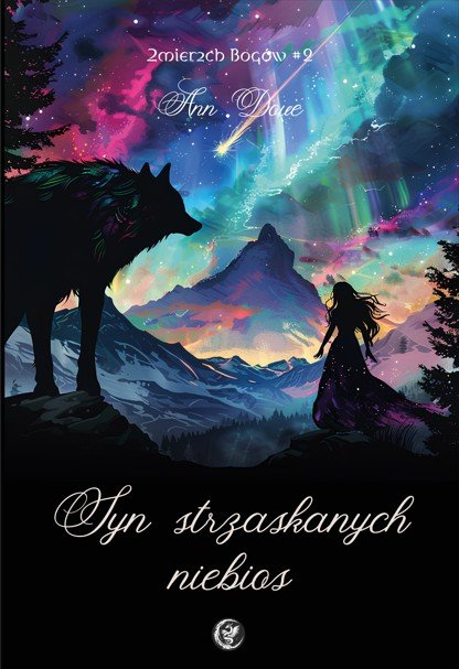 Syn strzaskanych niebios (Zmierzch Bogów, #2)