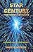 Star Century: The Hidden Re...