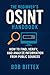 The Beginner’s OSINT Handbook by Bob Bittex