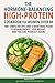 The Hormone-Balancing High-Protein Cookbook for Women Over 40 by Emma Riley