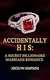 Accidentally his:...