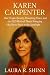 KAREN CARPENTER: Her Tragic...