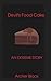 Devil's Food Cake by Archer Black
