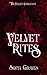 Velvet Rites: A Dark Why Ch...