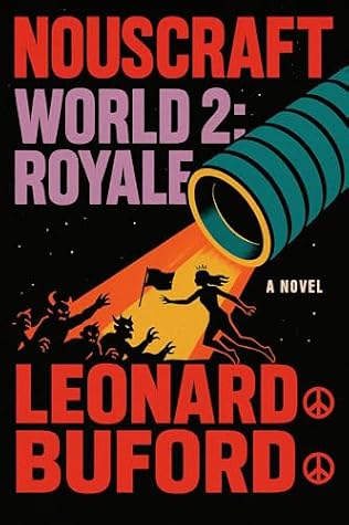 Nouscraft World 2: Royale by Leonard Buford book cover