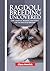 Ragdoll Breeding Uncovered:...