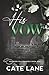 His Vow : Special Edition