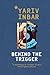 Behind The Trigger: A psych...