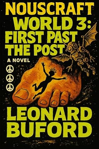 Nouscraft: World 3: First Past the Post by Leonard Buford book cover